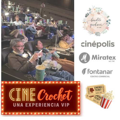CineCrochet Cinépolis Fontanar Chía Agosto 16/25