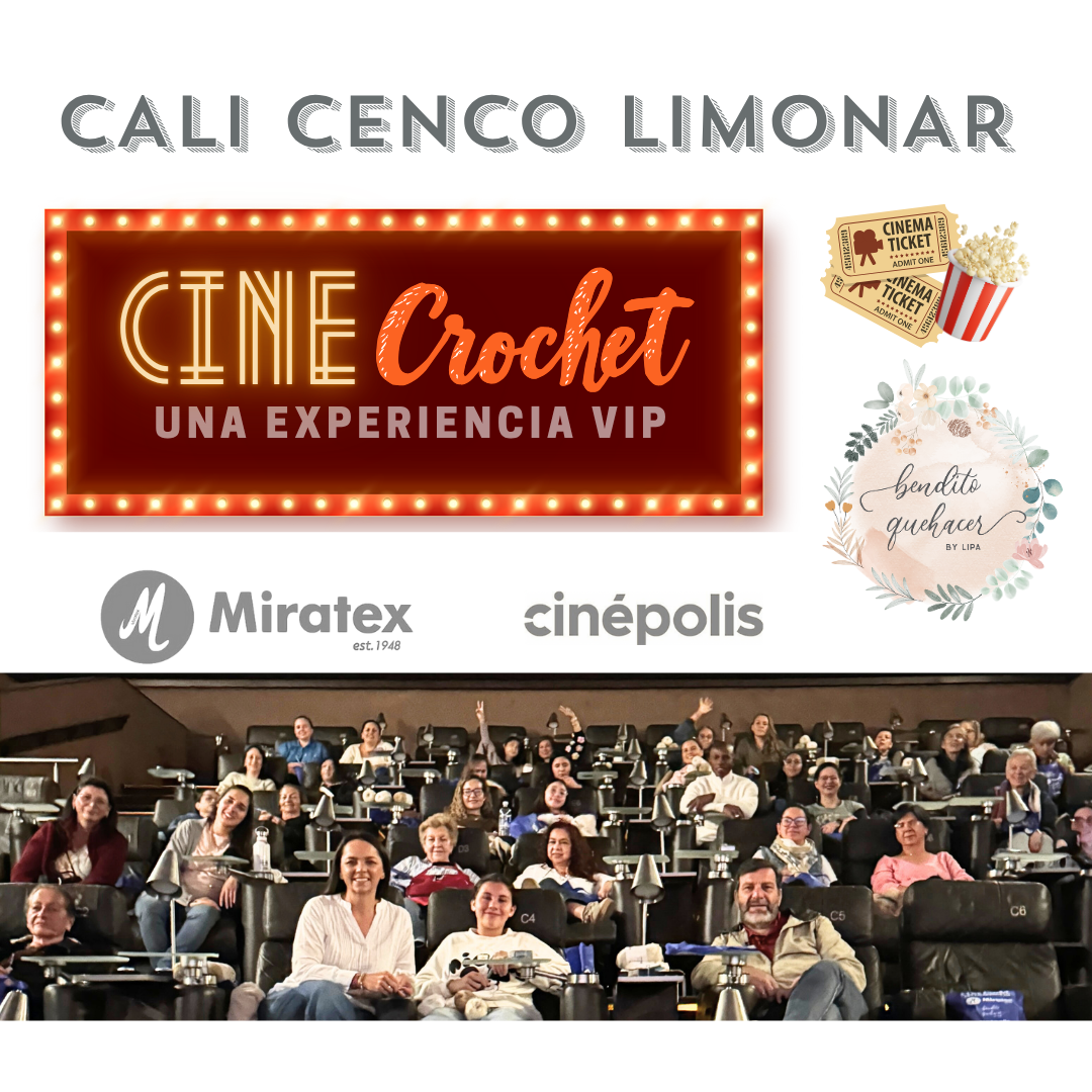 CineCrochet Cali VIP Cenco Limonar - Noviembre 22/2025