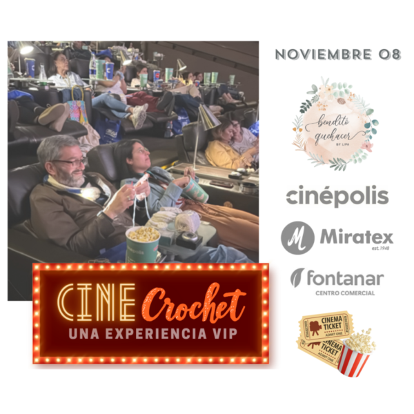 CineCrochet Chía Fontanar - Noviembre 08/2025