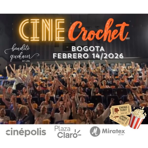 CineCrochet BOGOTÁ PLAZA CLARO - FEBRERO 14/2026